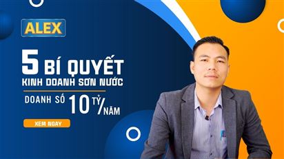5 bí quyết kinh doanh sơn nước doanh số 10 tỷ/ năm